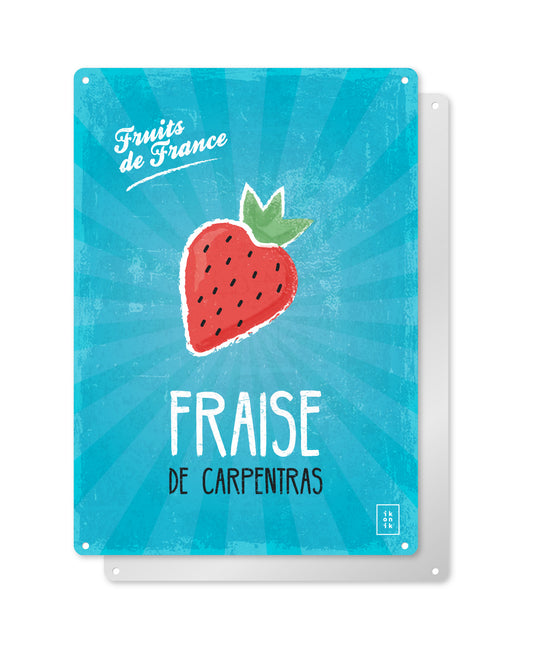 FRUITS DE FRANCE | Fraise de Carpentras | Plaque