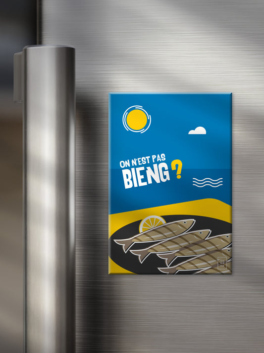 ON N'EST PAS BIENG ? | La Sardinade | Magnet