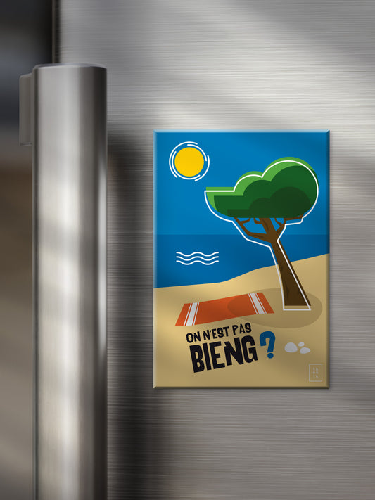 ON N'EST PAS BIENG ? | La Sieste | Magnet