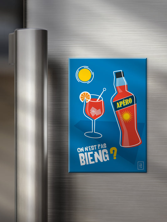 ON N'EST PAS BIENG ? | Le Spritz | Magnet