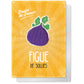 Plaque déco Figue de Solliès | Fruits de France