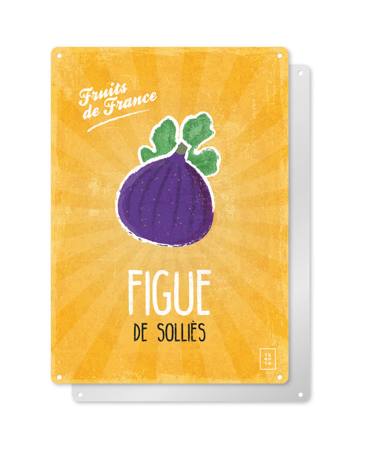 Solliès fig decorative sign | FRUITS DE FRANCE